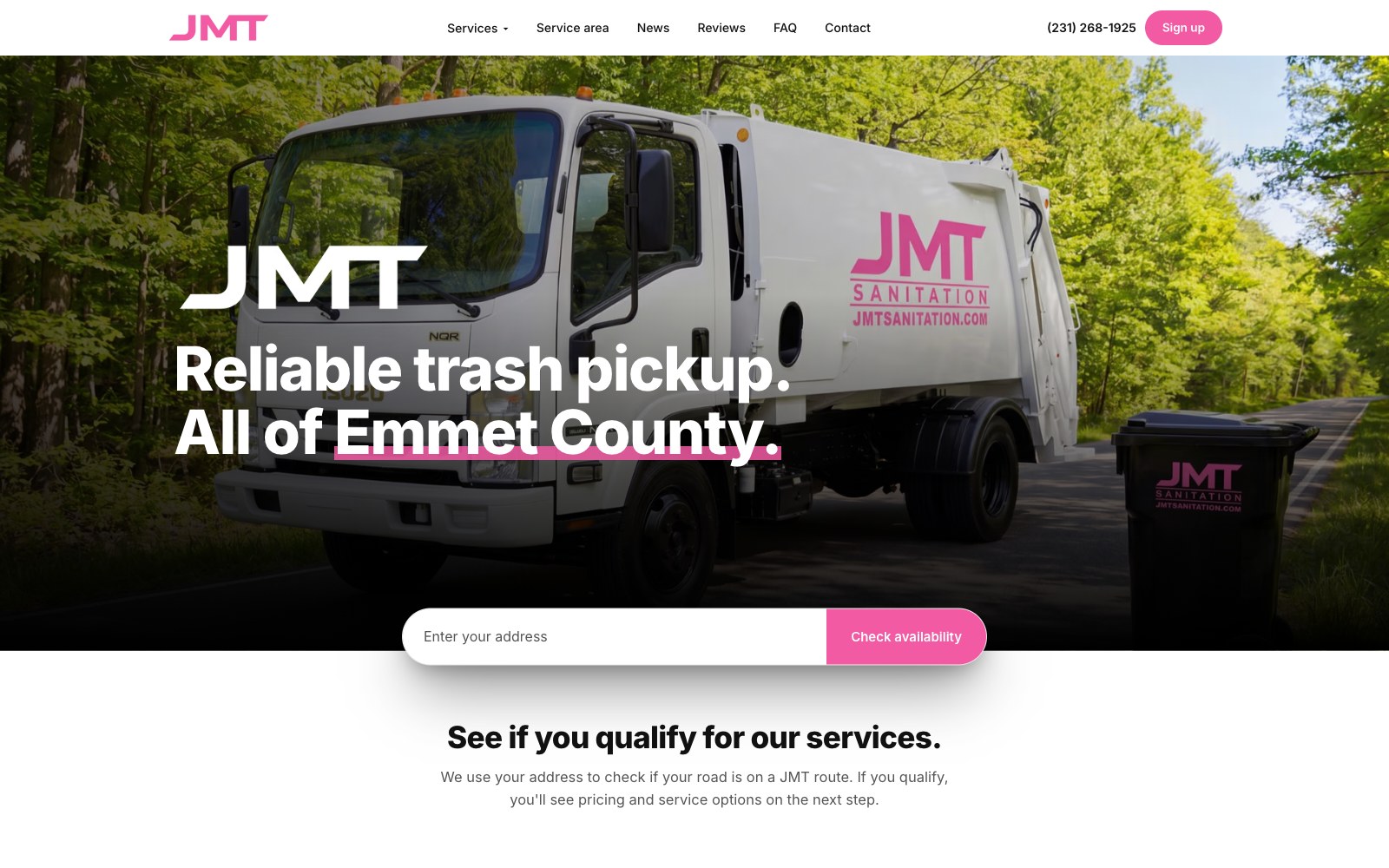 jmtsanitation.com — reliable trash pickup, all of Emmet County, with the address qualification flow